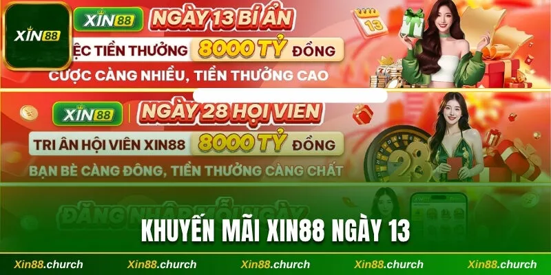 Khuyến mãi Xin88 ngày 13